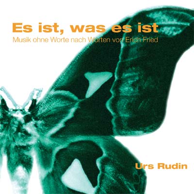 CD-Cover - Es ist, was es ist by Urs Rudin
