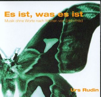 Es ist, was es ist  - CD von Urs Rudin